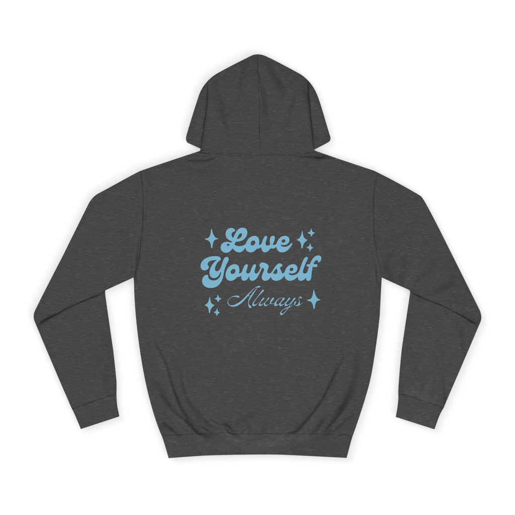 Love Yourself Hoodie — Positive Message College Hoodie | Light Blue Retro Script