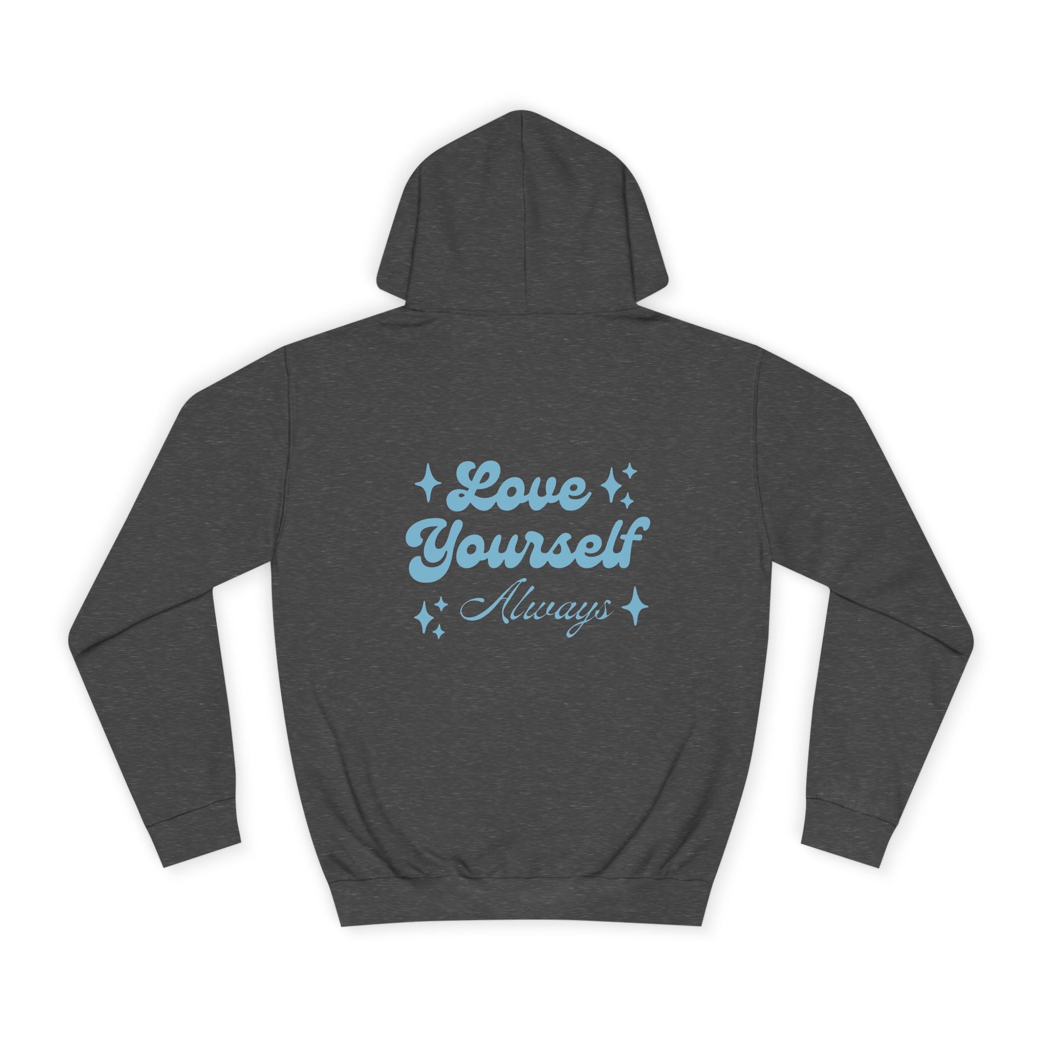 Love Yourself Hoodie — Positive Message College Hoodie | Light Blue Retro Script